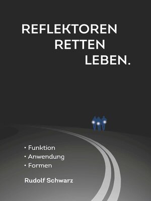 cover image of Reflektoren retten Leben.